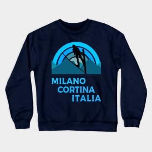 Milano, Cortina, Italia Crewneck Sweatshirt